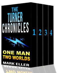 Mark Eller — The Turner Chronicles Box Set Edition