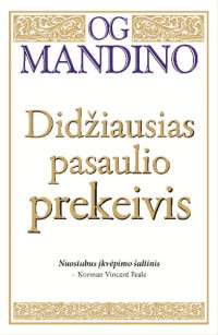 Og Mandino — Didžiausias pasaulio prekeivis
