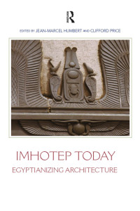 Jean-Marcel Humbert & Clifford Price — Imhotep Today