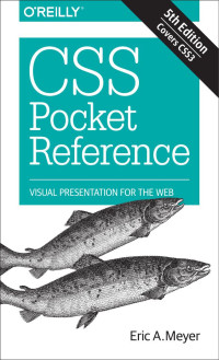 Eric A. Meyer — CSS Pocket Reference