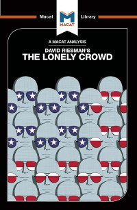 Homer, Jarrod. — The Lonely Crowd: A Study of the Changing American Character