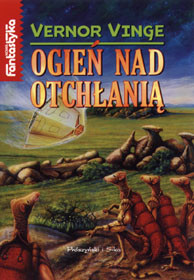 Vernor Vinge — Ogień nad otchłanią