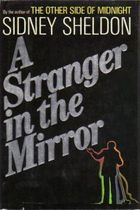 Sheldon, Sidney — A Stranger in the Mirror