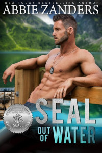 Abbie Zanders — SEAL Out of Water: Silver SEALs 7