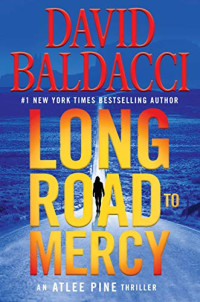 David Baldacci — Long Road to Mercy