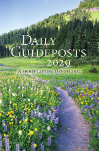 Guideposts — Daily Guideposts 2020: A Spirit-Lifting Devotional