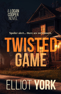 Elliot York — Twisted Game