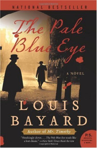 Louis Bayard  — The Pale Blue Eye