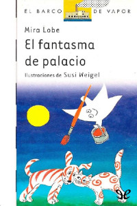 Mira Lobe — El fantasma de palacio (E.L.)