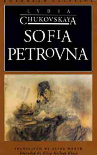 Lydia Chukovskaya — Sofia Petrovna