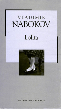 Vladimir Nabokov — Lolita