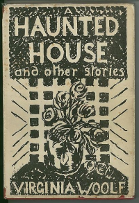 Virginia Woolf — A Haunted House