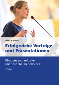 Wolfgang Mentzel; — Erfolgreiche Vortrge und Prsentationen