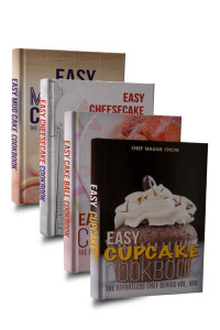 Chef Maggie Chow — Easy Cake Cookbook Box Set: Easy Cupcake Cookbook, Easy Mug Cake Cookbook, Easy Cake Ball Cookbook, Easy Cheesecake Cookbook