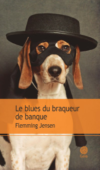 Flemming Jensen — Le blues du braqueur de banque