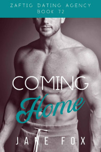 Jane Fox — Coming Home (Zaftig Dating Agency Book 72)