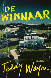 Teddy Wayne — De winnaar