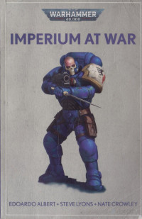 Edoardo Albert, Steve Lyons, Nate Crowley — Imperium at War