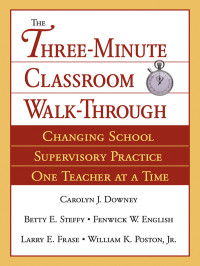 Downey, Carolyn J. & Betty E. Steffy & William K. Poston, Jr. & Fenwick W. English — Advancing the Three-Minute Walk-Through