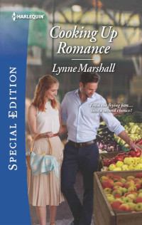 Lynne Marshall — Cooking Up Romance (The Taylor Triplets Book 1)