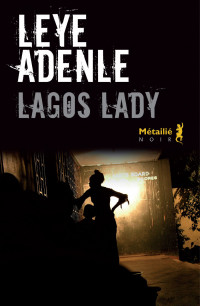 Adenle, Leye — Lagos Lady