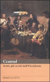 Joseph Conrad — Sotto Gli Occhi Dell'Occidente