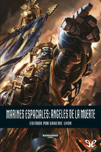 Graeme Lyon — Marines Espaciales: Ángeles de la Muerte