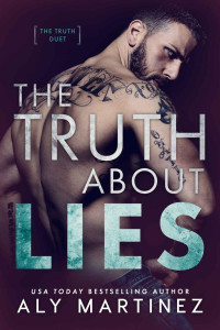 Aly Martinez — The Truth About Lies