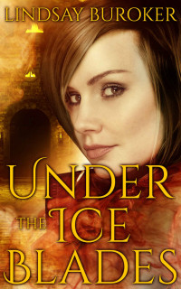 Lindsay Buroker — Under the Ice Blades