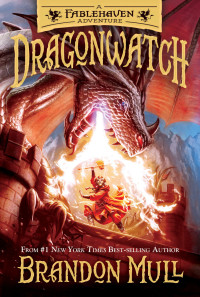 Mull, Brandon — [Dragonwatch 01] • Dragonwatch