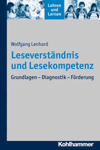 Wolfgang Lenhard — Leseverständnis und Lesekompetenz