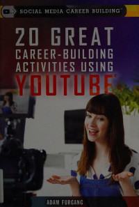 Adam Furgang — 20 Great Career-Building Activities Using YouTube