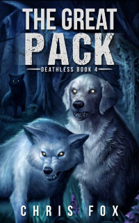 Chris Fox — The Great Pack