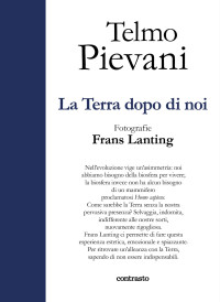 Telmo Pievani — La terra dopo di noi