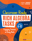 Barbara J. Dougherty;Linda C. Venenciano; & Linda Venenciano — Classroom-Ready Rich Algebra Tasks, Grades 6-12