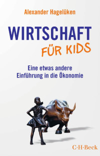 Alexander Hagelüken — Wirtschaft für Kids