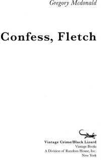 Gregory Mcdonald — Confess, Fletch