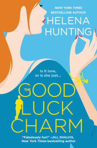 Helena Hunting — The Good Luck Charm