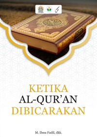 Moh. Adibul Muchtar (editor), Yazid Bustom (editor) — Ketika Al-Qur'an Dibicarakan