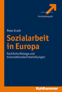 Peter Erath; — Sozialarbeit in Europa