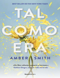 Amber Smith — Tal como era