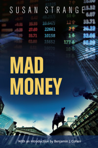 Susan Strange; — Mad Money