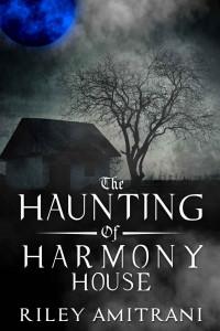 Riley Amitrani — The Haunting of Harmony House