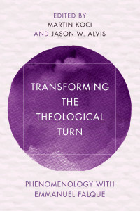 Martin Koci;Jason Alvis; — Transforming the Theological Turn