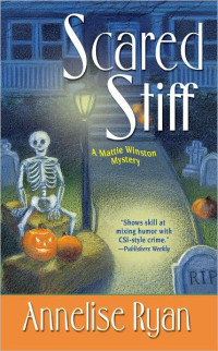 Annelise Ryan — Scared Stiff (Mattie Winston Mystery 2)