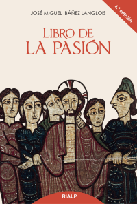 Jos Miguel Ibez Langlois; — Libro de la Pasin