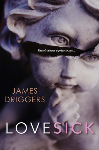 James Driggers — Lovesick