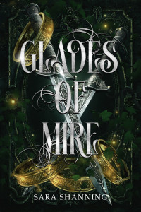Sara Shanning — Glades of Mire
