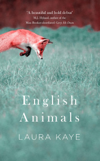 Laura Kaye — English Animals