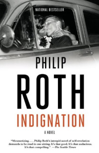 Philip Roth — Indignation